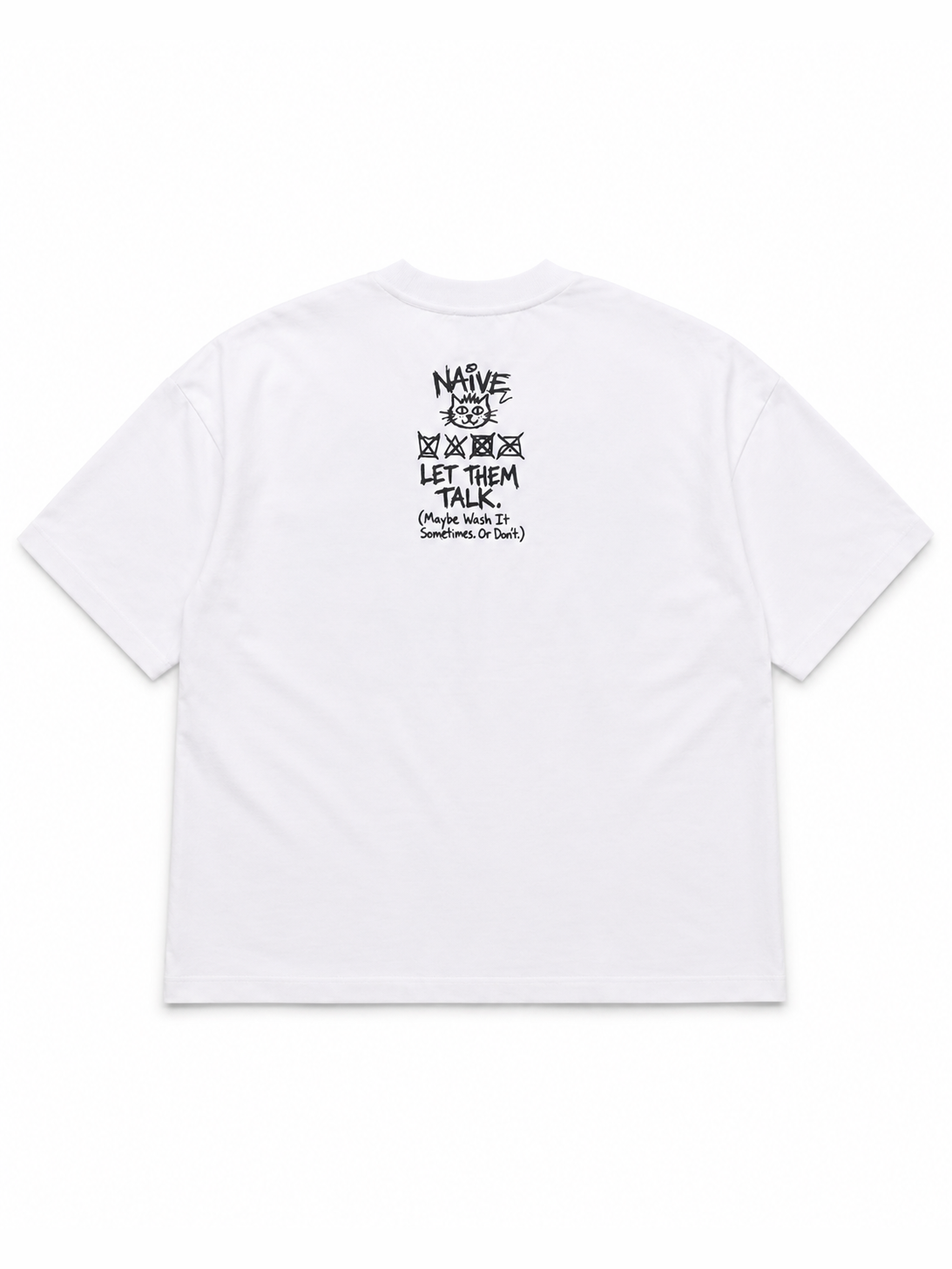 Don't Care Label Tee - NAIVE